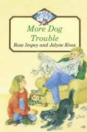 MORE DOG TROUBLE