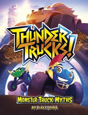 Monster Truck Myths