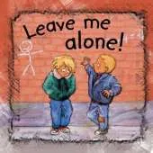 Leave Me Alone