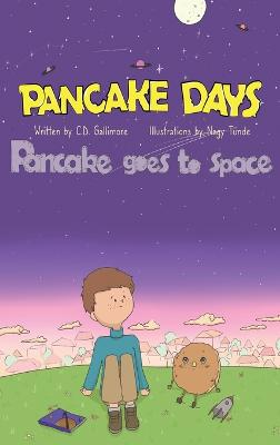 Pancake Days: Pancake Goes to Space