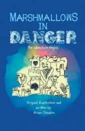 Marshmallows in Danger: The adventure begins