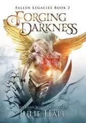 Forging Darkness