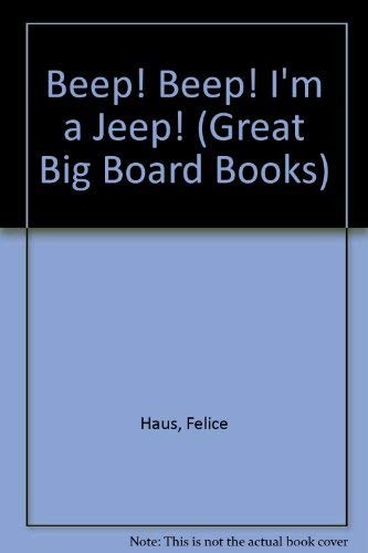 Beep! Beep! I'm a Jeep!
