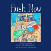 Hush Now