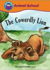 Start Reading: Animal Opposites: The Cowardly Lion