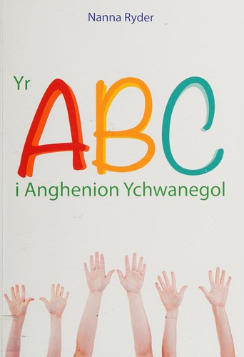 Yr ABC i Anghenion Ychwanegol