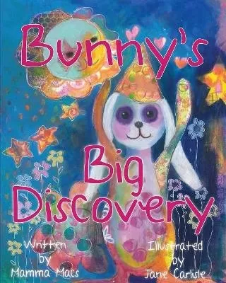 Bunny's Big Discovery