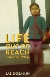 Life Out Of Reach: Spare Burden