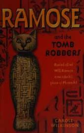 Ramose and the Tomb Robbers