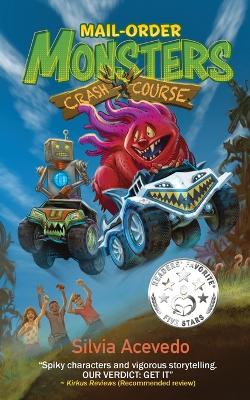Mail-Order Monsters: Crash Course