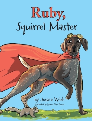Ruby, Squirrel Master