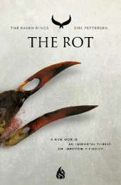 The Rot: The Raven Rings Part 2