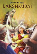 Jhasi Ki Rani Lakshmibai
