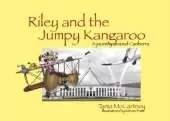 Riley and the Jumpy Kangaroo: A Journey around Canberra