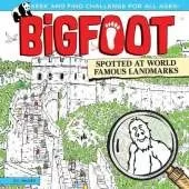 Bigfoot Spotted at World Famous Landmarks: A Spectacular Seek and Find Challenge for All Ages!