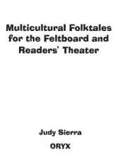 Multicultural Folktales for the Feltboard and Readers' Theater