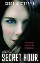 The Secret Hour: Number 1 in series