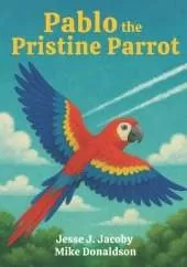 Pablo the Pristine Parrot