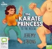 The Karate Princess to the Rescue