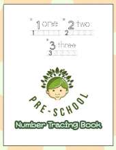 123 Pre-schoole Number Tracing Book: Age 3-5 workbook Learning to write book for preschoolers Children's activity books for kindergarten 1-100 Numbers practices and spelling worksheet