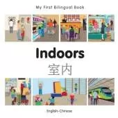 My First Bilingual Book - Indoors (English-Chinese)