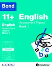 Bond 11+: English: Assessment Papers: 9-10 years Book 1