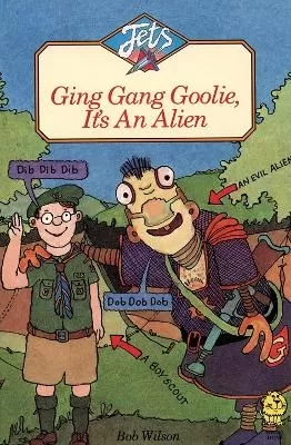 Ging Gang Goolie, It’s An Alien
