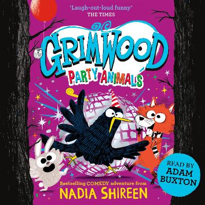 Grimwood: Party Animals: The Times Children's Book of the Week
