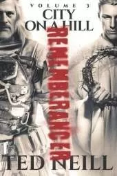 City on a Hill Vol. 3: Rememberancer