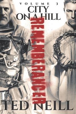 City on a Hill Vol. 3: Rememberancer