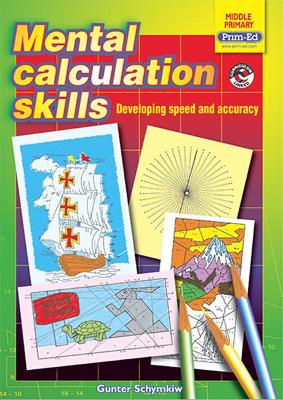 Mental Calculation Skills: Developing Speed and Accuracy