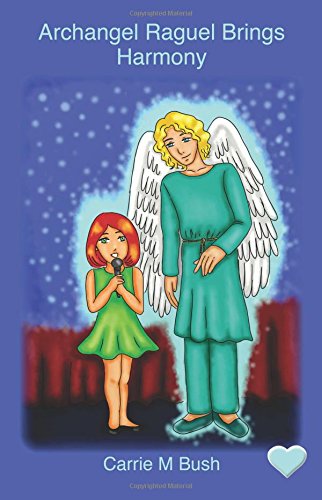 Archangel Raguel Brings Harmony