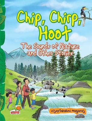 Chip, Chrip, Hoot: The Sound of Nature and Other Stories