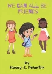 We Can All Be Friends