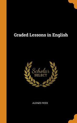 Graded Lessons in English
