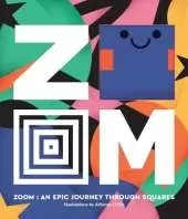 ZOOM — An Epic Journey Through Squares