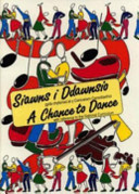 Siawns I Ddawnsio - a Chance to Dance