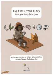 Enlighten your clock: How your body tells time
