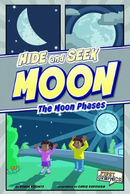 Hide and Seek Moon: The Moon Phases