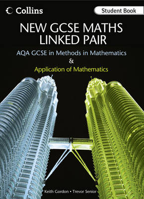 AQA GCSE in Methods in Mathematics and Applications of Mathematics: Student Book