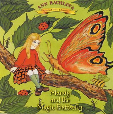 Mandy and the Magic Butterfly