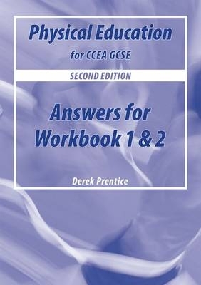 PE for CCEA GCSE: Workbook Answers Books 1 & 2