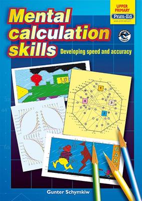 Mental Calculation Skills: Developing Speed and Accuracy