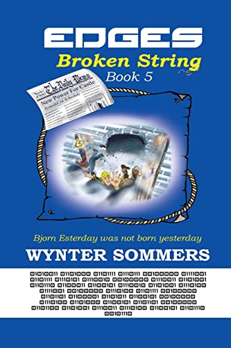Edges: Broken String: Book 5