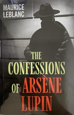 The Confessions of Arsene Lupin