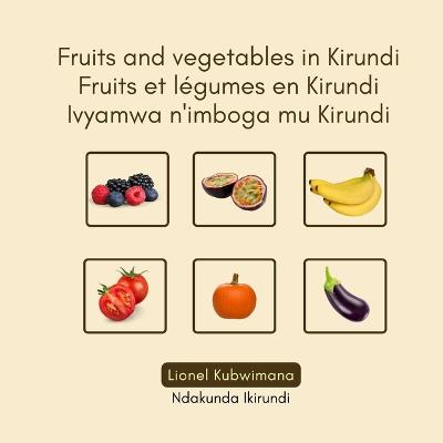 Fruits and vegetables in Kirundi - Fruits et legumes en Kirundi - Ivyamwa n'imboga mu Kirundi