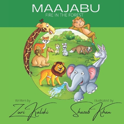 Maajabu - Fire in the Forest