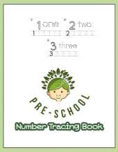 123 Pre-schoole Number Tracing Book: Age 3-5 workbook Learning to write book for preschoolers Children's activity books for kindergarten 1-100 Numbers practices and spelling worksheet