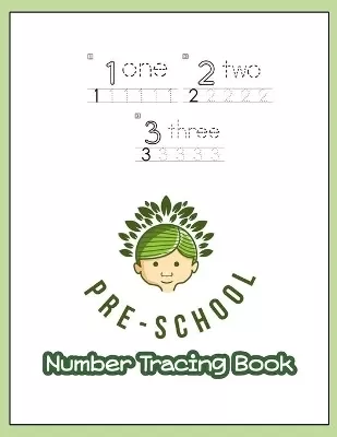 123 Pre-schoole Number Tracing Book: Age 3-5 workbook Learning to write book for preschoolers Children's activity books for kindergarten 1-100 Numbers practices and spelling worksheet