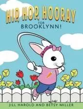 Hip, Hop, Hooray for Brooklynn!